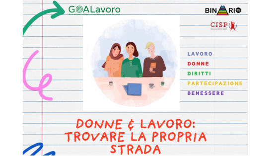 Donne & Lavoro: trovare la propria strada